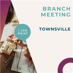 Townsville August 2022 Branch Meeting